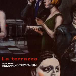 La terrazza (From "La terrazza" Soundtrack / Marcello e Carla al ristorante)