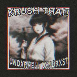 KRUSH THAT! (Krushfunk)