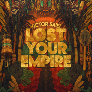 Lost in Your Empire