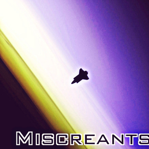 Miscreants