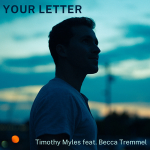 Your Letter (feat. Becca Tremmel)