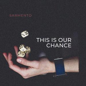This is Our Chance