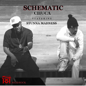 Schematic (feat. Stunna Madness)