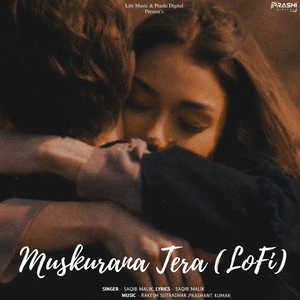 Muskurana Tera (Lofi)
