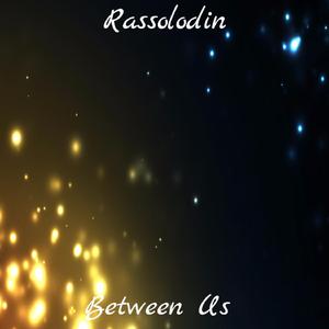 Between Us ((Original Mix))