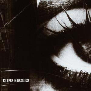 KILLERS IN DESGUISE