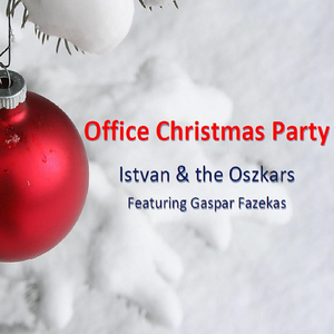 Office Christmas Party (feat. Gaspar Fazekas)