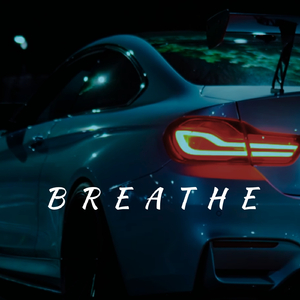 Breathe