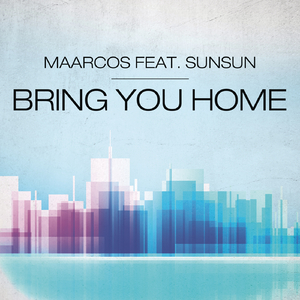 Bring You Home (Original Mix)