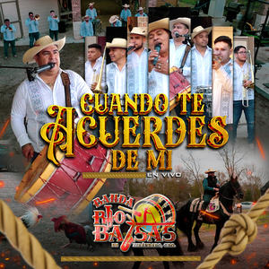 Cuando Te Acuerdes De Mi (En Vivo)