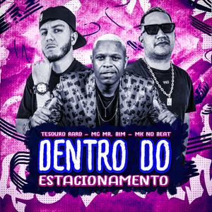 Dentro do Estacionamento