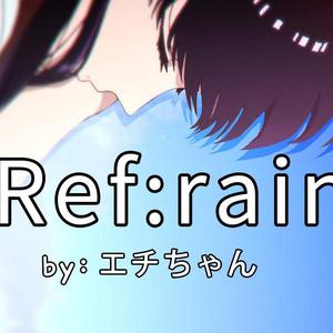 Ref:rain