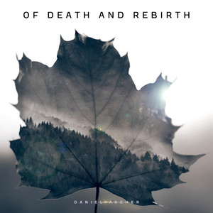 Of Death and Rebirth