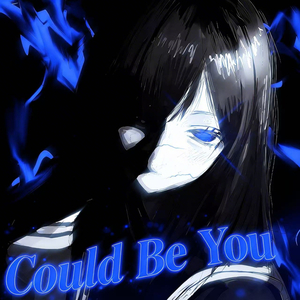 Could Be You (PHONK)