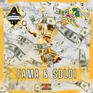 FAMA & SOLDI (feat. Masterman MC & A Maronna Records)