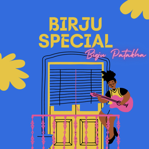 Birju Special