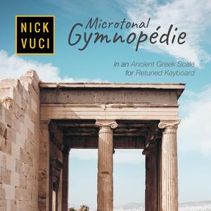 Microtonal Gymnopédie in an Ancient Greek Scale for Retuned Keyboard