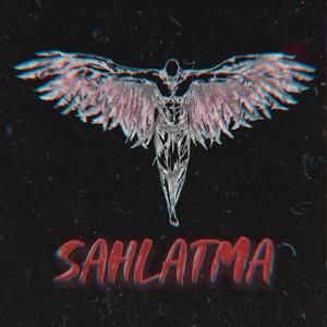 SAHLATMA(Prod by ROE）