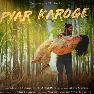 Pyar Karoge