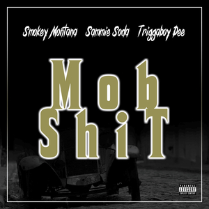 MOB Shit
