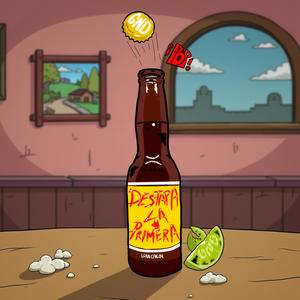 Destapa la primera (Dancehall Version)