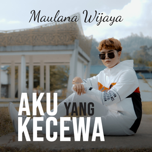 Aku Yang Kecewa