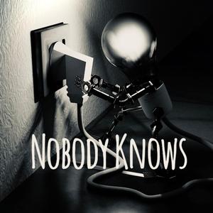 Nobody Knows