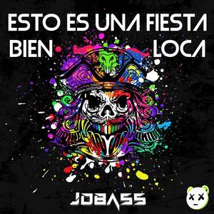 Esto Es Una Fiesta Bien Loca