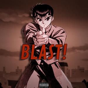 Blast!