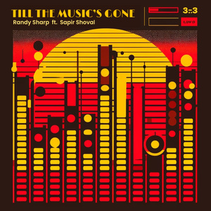 Till the Music’s Gone