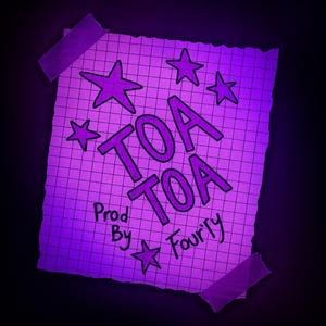 Toa Toa (feat. Fourty)