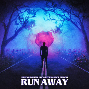 Run Away