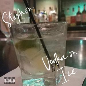 Vodka on Ice