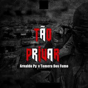 Tão Privar
