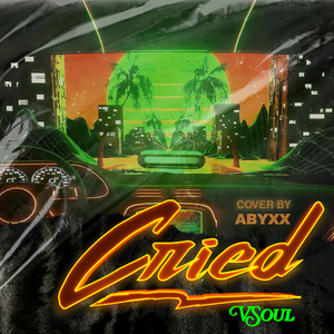 Cried (Cover Version)