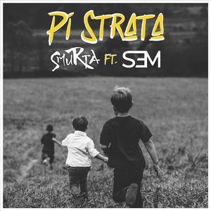 Pi Strata (feat. Sem)