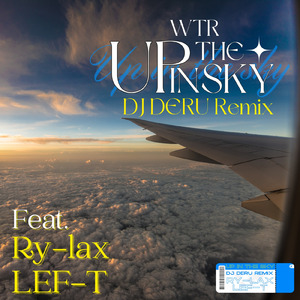 UP IN THE SKY (feat. Ry-lax) [Remix]