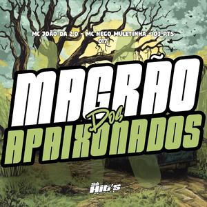 Magrão Dos Apaixonados (Lento + Reverb)