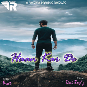 Haan Kar De - Preet
