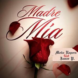 MADRE MIA (feat. Jamer P.)