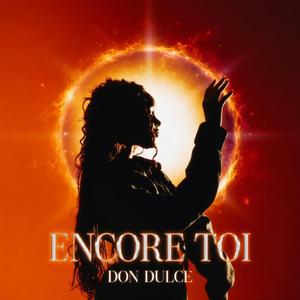 ENCORE TOI (feat. Wilson Fa)