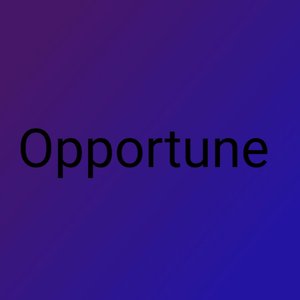 Opportune