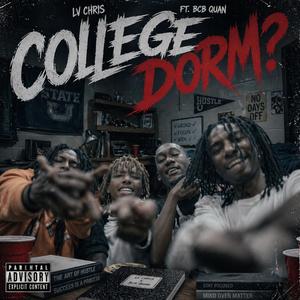 College dorm (feat. Bcb quan)