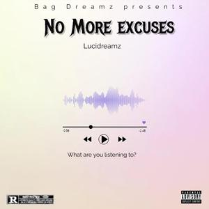 No More Excuses