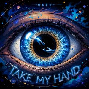 TAKE MY HAND