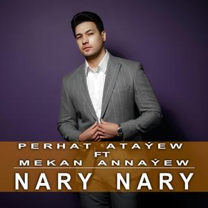 Nary Nary (Perhat Atayew)