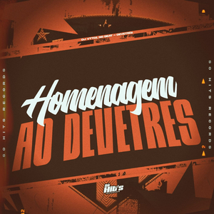 Homenagem ao Devetre