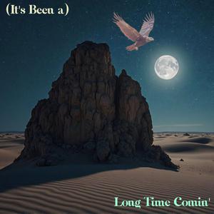 (It's Been a) Long Time Comin' (feat. CORB, Makepeace & Spruce)