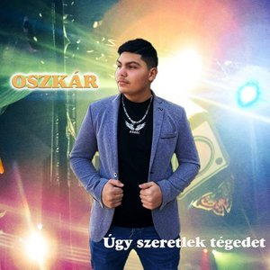 Úgy szeretlek tégedet