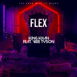 Flex (feat. Vibe Tyson)